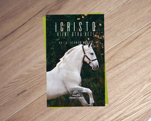 ­¡Cristo viene otra vez!